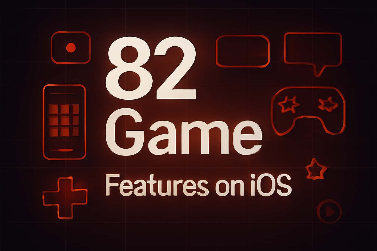 An informational representation of 82 Game Features on iOS.